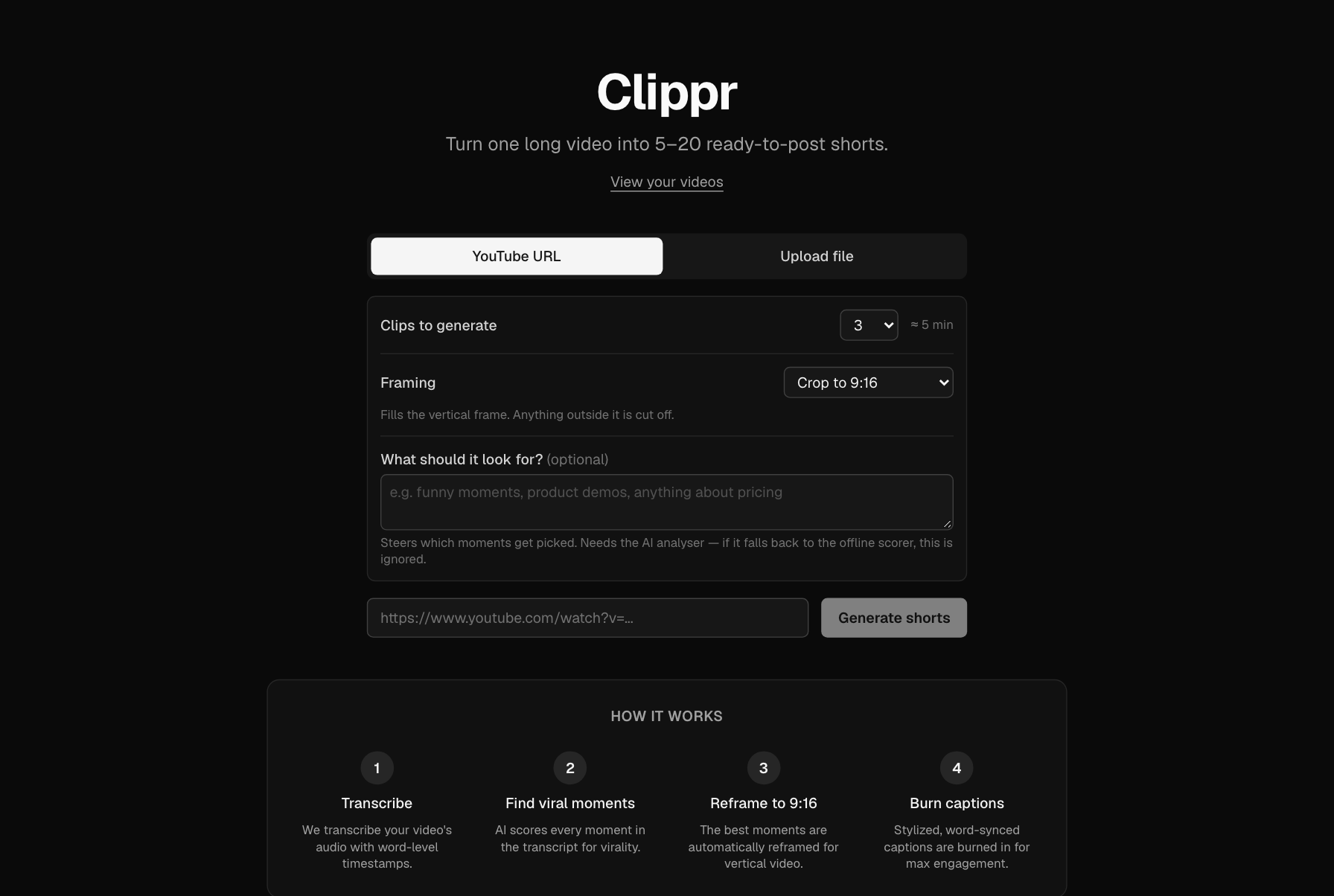 Starting a new video: paste a YouTube link or upload a file, choose how many clips and how to frame them, and optionally tell the AI what to look for